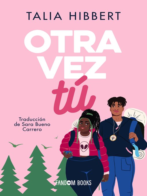 Title details for Otra vez tú by Talia Hibbert - Available